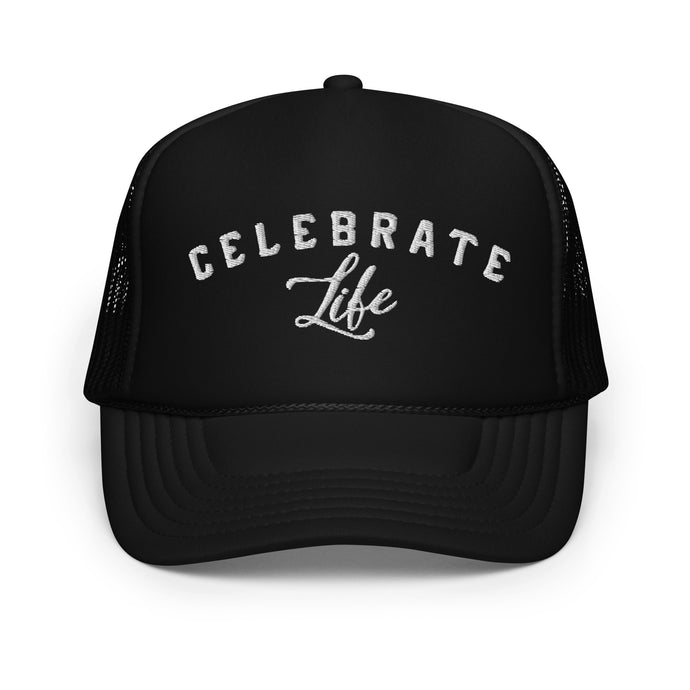 Celebrate Life Trucker Hat
