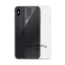 Load image into Gallery viewer, Celebrate Life iPhone Case